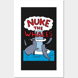 Nuke The Whales Posters and Art